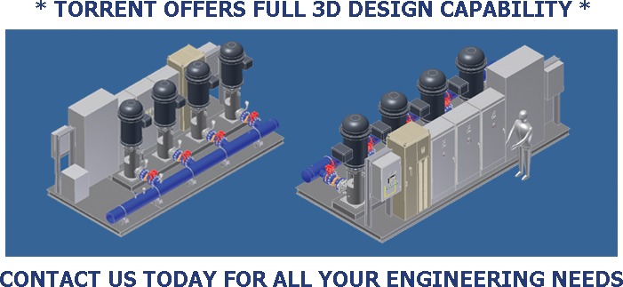 Torrent Engineering and Equipment 3D design Capability